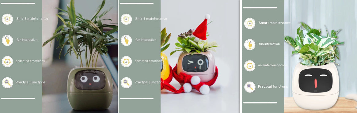 Smart Planter Endless Fun. Over 49 Rich Expressions.
