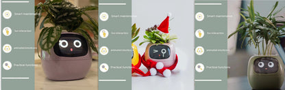 Smart Planter Endless Fun. Over 49 Rich Expressions.
